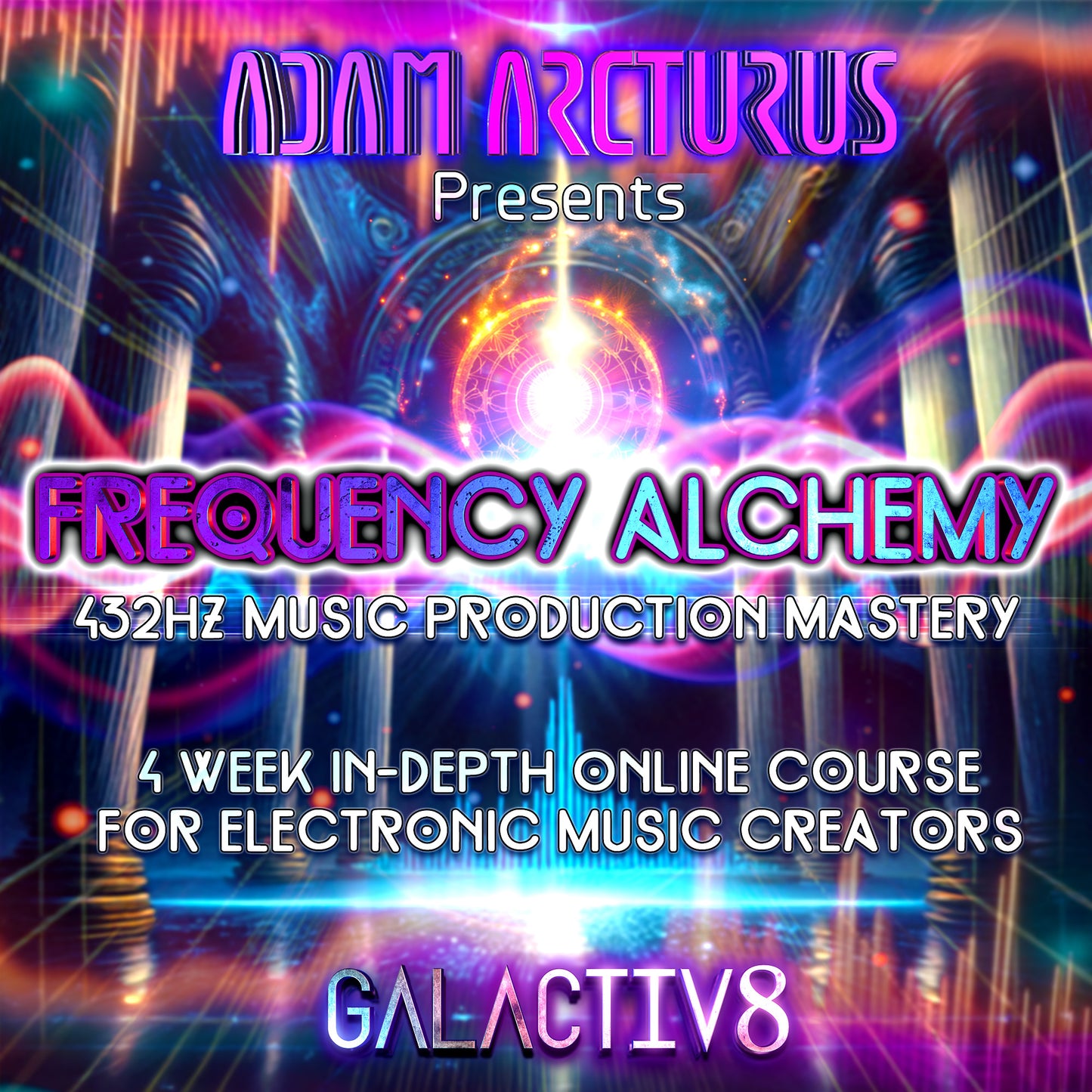 Frequency Alchemy - 432Hz Electronic Music Production Mastery